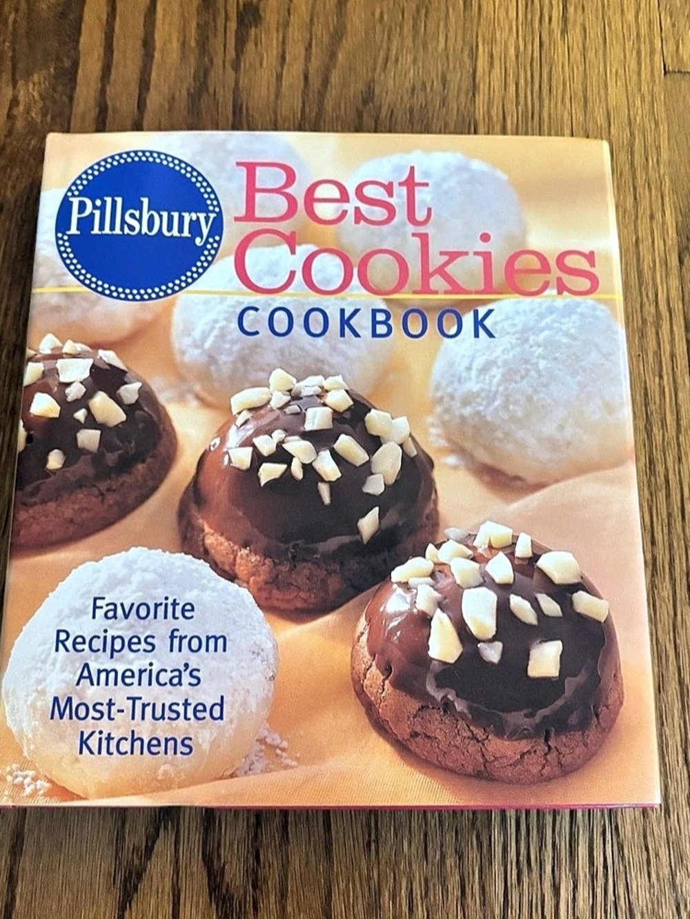 Pillsbury Best Cookies Cookbook Favorite Recipes America's Most-Trusted Kitchens